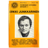 Junkkarinen Erkki: Vanhaan hyvään aikaan 1 kansipaperi VG+ , musiikkikasetin kunto VG+ kasetti