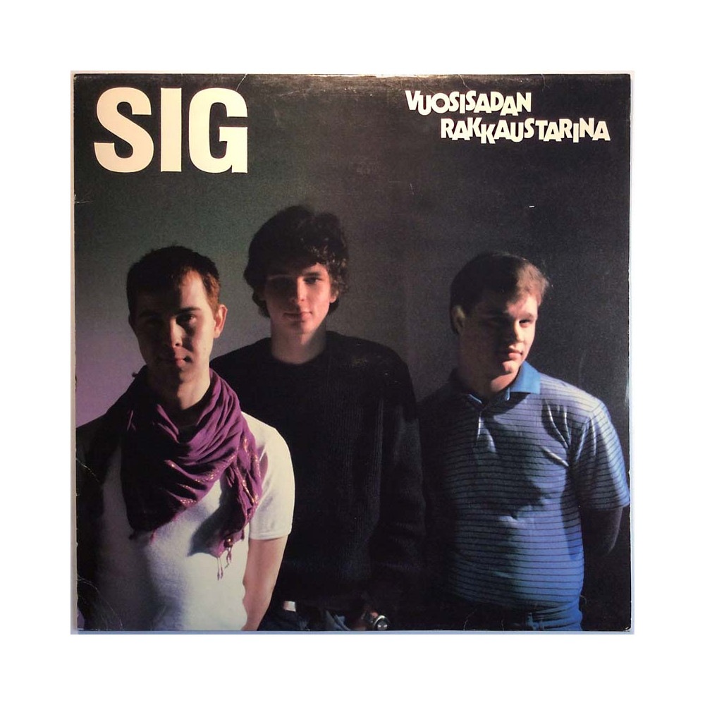 Sig LP Vuosisadan Rakkaustarina  kansi EX- levy EX Käytetty LP