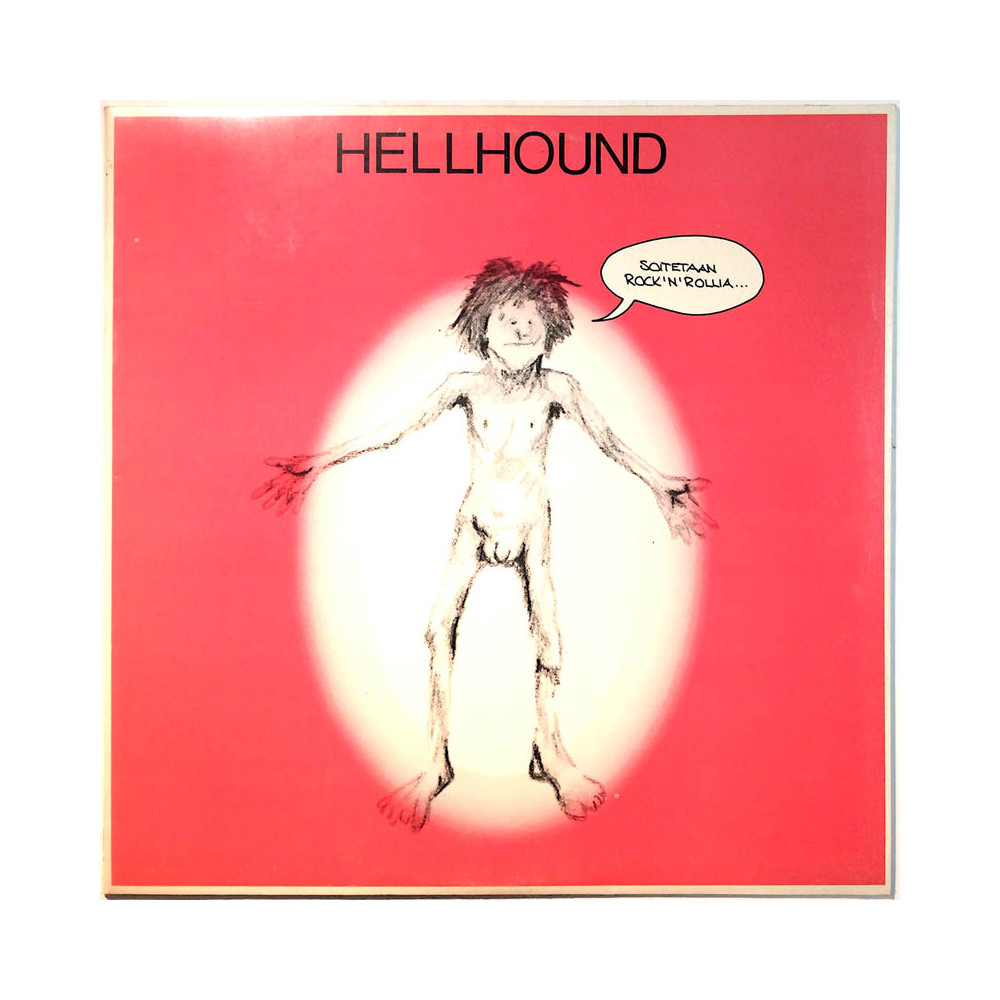 Hellhound LP Soitetaan Rock 'N' Rollia...  kansi EX levy EX Käytetty LP