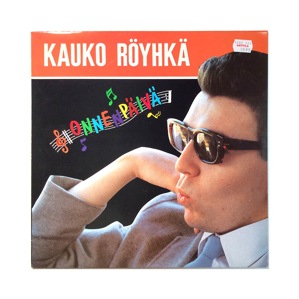 Röyhkä Kauko LP Onnenpäivä  kansi EX levy EX Käytetty LP