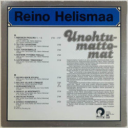 Helismaa Reino LP Unohtumattomat  kansi VG+ levy VG+ Käytetty LP