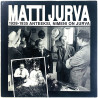Jurva Matti 1990’s MILP 245 1928-1935 anteeksi, nimeni on Jurva Begagnat LP