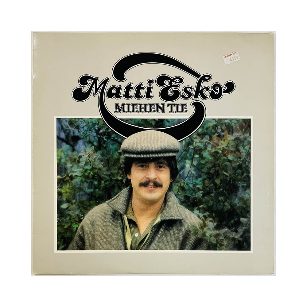 Matti Esko LP Miehen tie  kansi EX levy EX Käytetty LP