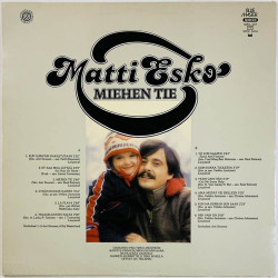 Matti Esko LP Miehen tie  kansi EX levy EX Käytetty LP