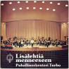 Puhallinorkesteri Turbo: Lisälehtiä menneeseen - Used LP
