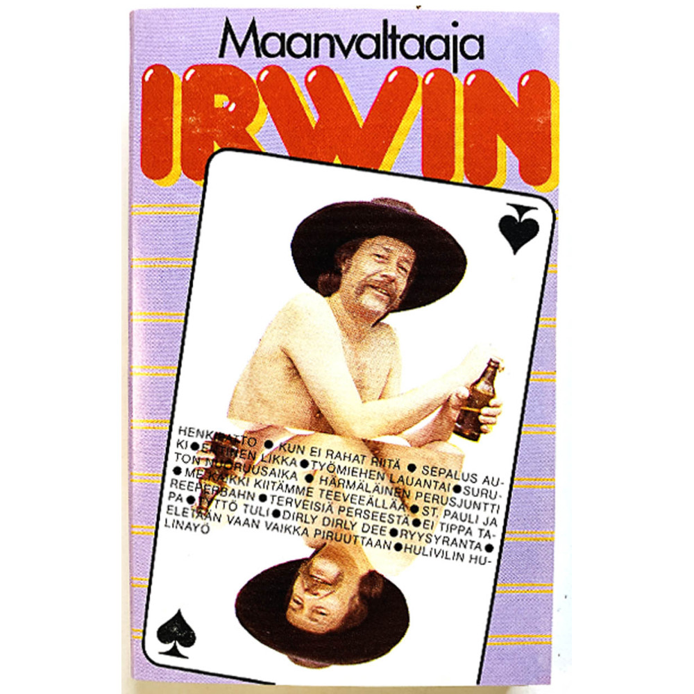 Irwin Goodman: Maanvaltaaja kansipaperi EX , musiikkikasetin kunto EX kasetti