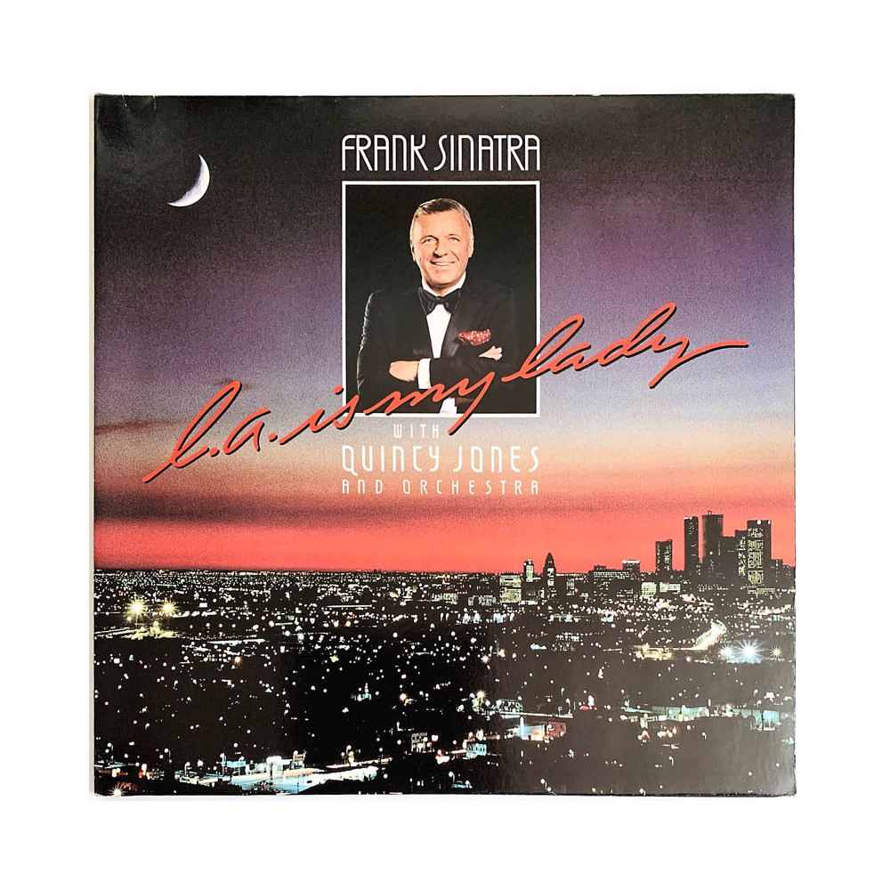 Sinatra Frank with Quincy Jones LP L.A. Is My Lady  kansi EX levy EX Käytetty LP