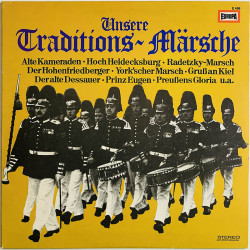 Die Original Hoch- Und Deutschmeister LP Unsere Traditions-Märsche  kansi EX levy EX Käytetty LP