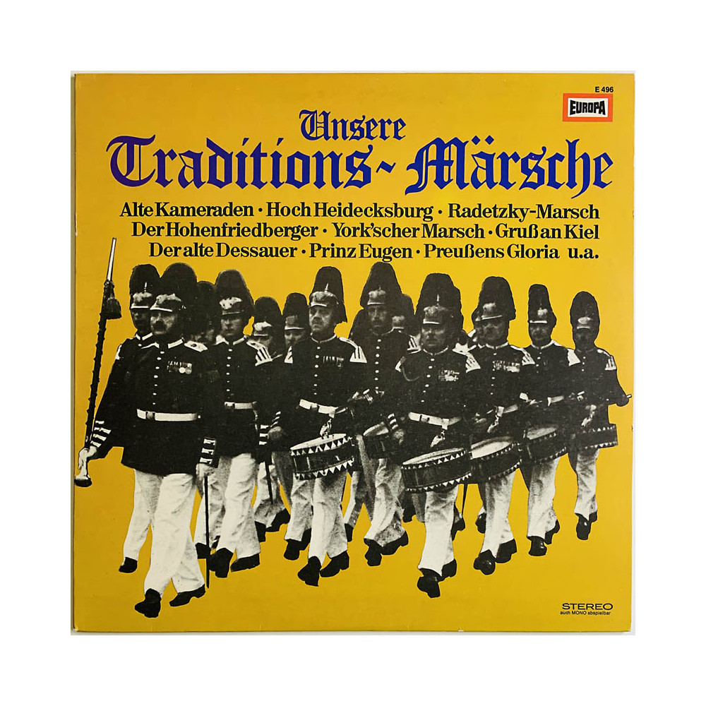 Die Original Hoch- Und Deutschmeister LP Unsere Traditions-Märsche  kansi EX levy EX Käytetty LP