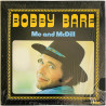 Bare Bobby LP Me and McDill  kansi EX levy EX Käytetty LP