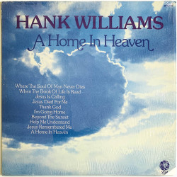 Williams Hank 1975 M3G-4991 A home in heaven Begagnat LP