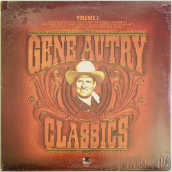 Autry Gene LP Classics volume 1  kansi EX levy EX Käytetty LP