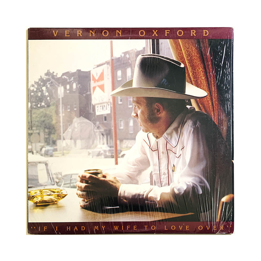 Oxford Vernon LP If I Had My Wife To Love Over  kansi EX levy EX Käytetty LP