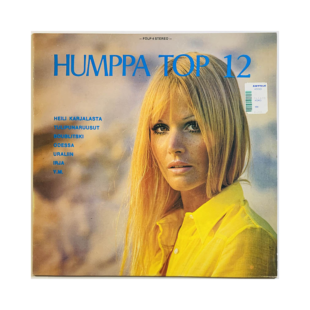 Eero Savolainen, Jukka Heino, Jarmo Jylhä ym. 1973 FOLP 4 Humppa Top 12 Begagnat LP