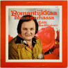 Junkkarinen Erkki LP Romantiikkaa Ruusutarhassa  kansi EX- levy EX Käytetty LP
