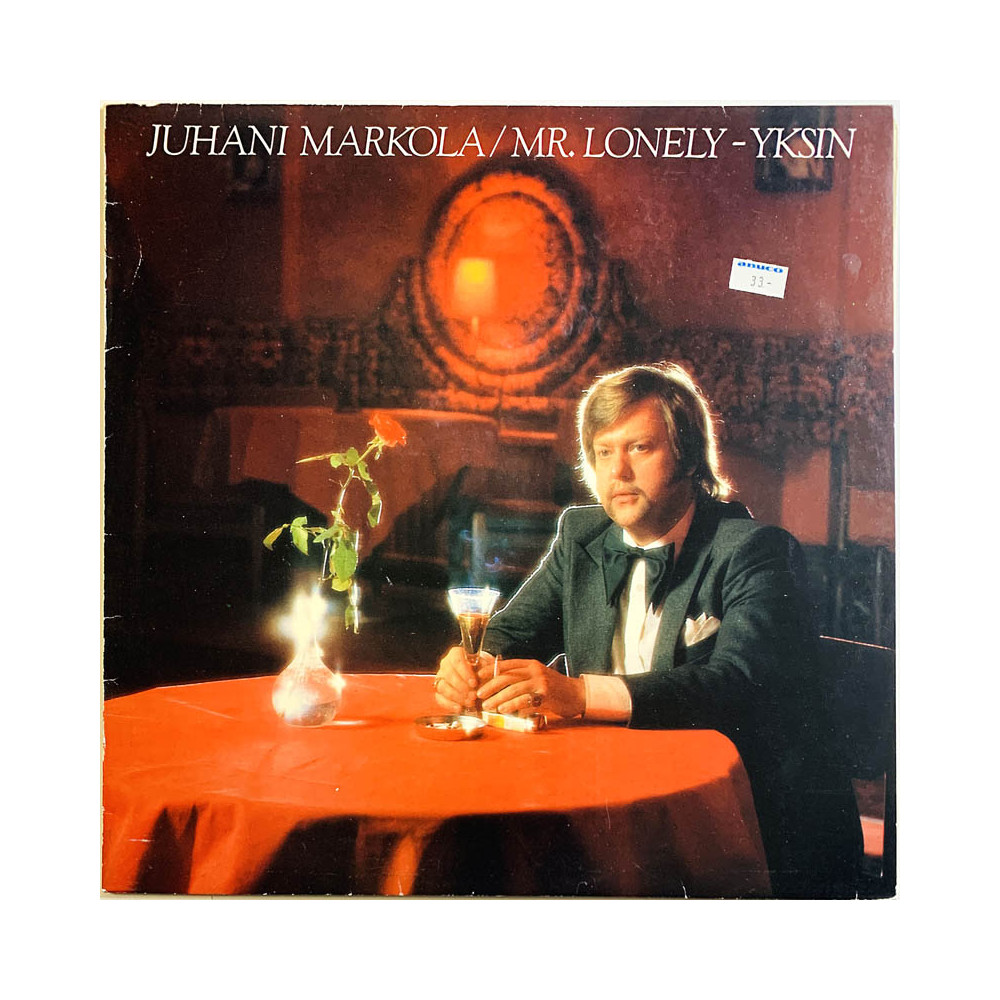 Markola Juhani LP Mr. Lonely - Yksin  kansi VG+ levy EX Käytetty LP