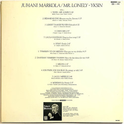 Markola Juhani LP Mr. Lonely - Yksin  kansi VG+ levy EX Käytetty LP