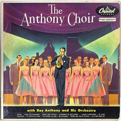 Ray Anthony and His Orchestra: Anthony Choir - Used LP
