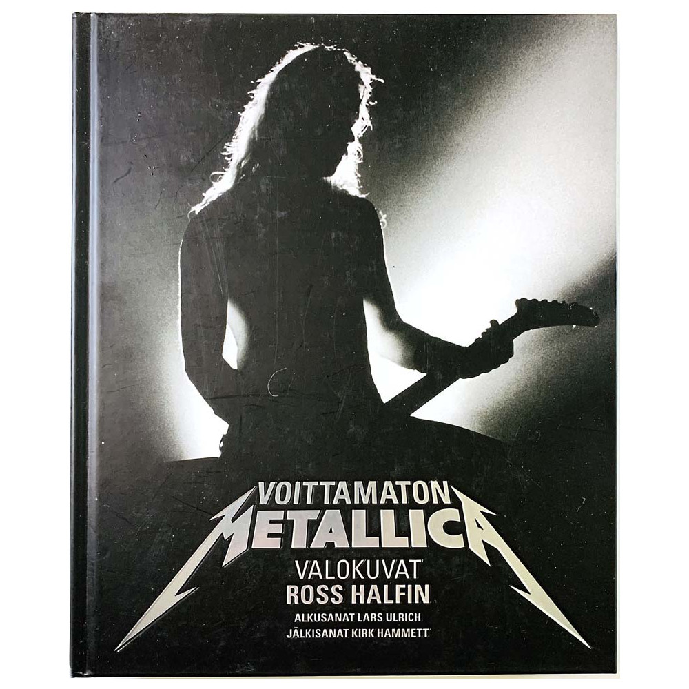Voittamaton Metallica : valokuvat Ross Halfin - Något använd bok