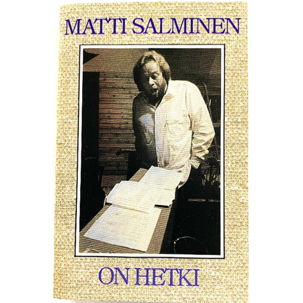 Salminen Matti: On hetki kansipaperi EX , musiikkikasetin kunto EX käytetty kasetti