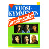 Hector, Vesa-Matti Loiri, Kai Hyttinen: Vuosikymmenen Tunnelmapalat kansipaperi EX , musiikkikasetin kunto EX käytetty kasetti