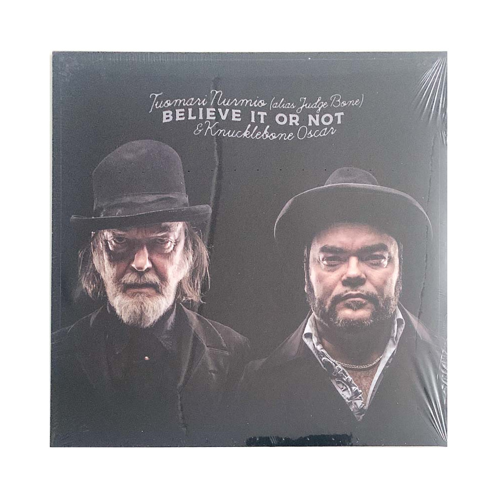 Tuomari Nurmio & Knucklebone Oscar LP Believe It Or Not  LP