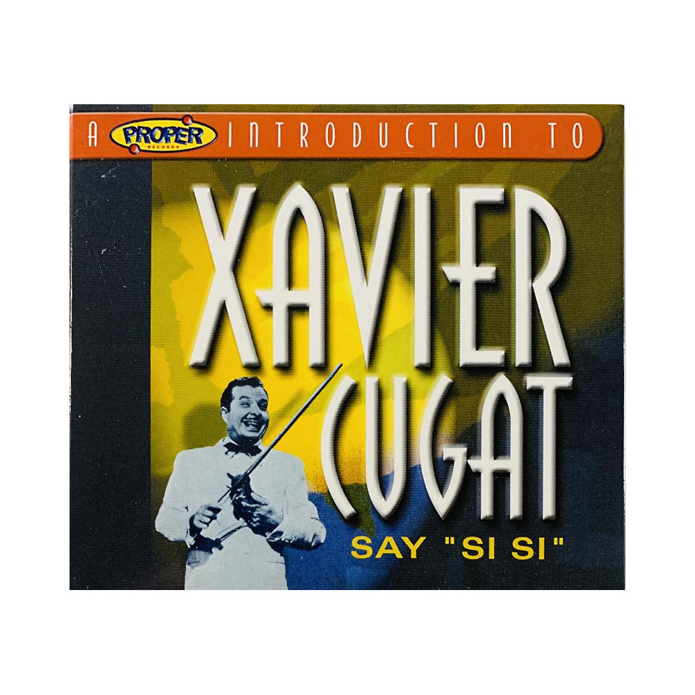 Cugat Xavier CD Say "Si Si"  kansi EX levy EX Käytetty CD
