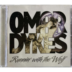 Dykes Omar CD Runnin' With The Wolf  kansi EX levy EX Käytetty CD