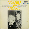 Jouko & Kosti 1971 SFLP 9510 Jouko ja Kosti Begagnat LP