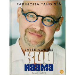 Kuunaama tarinoita tähdistä 2015 ISBN 9789526816548 Lasse Norres, Paavo Nurmi 1.painos Käytetty kirja