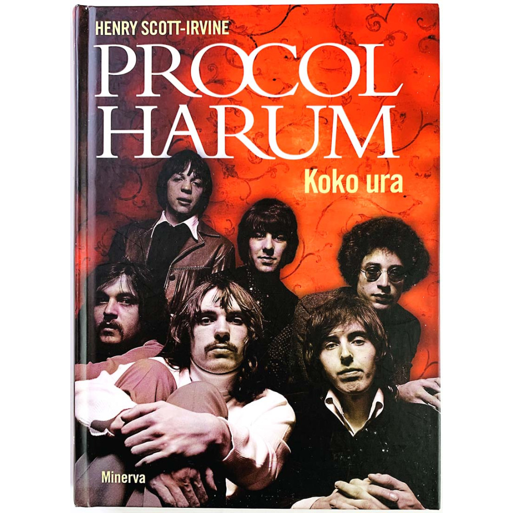 Procol Harum Koko ura 2014 ISBN 978-952-492-845-8 Henry Scott-Irvine Suomennos Anna Korolainen Käytetty kirja