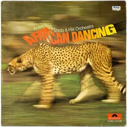 Roberto Delgado & His Orchestra 1970 2371 106 African Dancing Begagnat LP