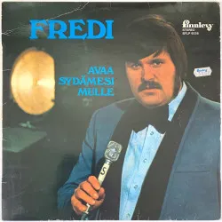 Fredi 1974 SFLP 9556 Avaa Sydämesi Mulle Begagnat LP