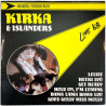 Kirka & Islanders vinyl LP Live ‘68 ( alunperin Kirka keikalla)  kansi VG levy EX- Käytetty LP