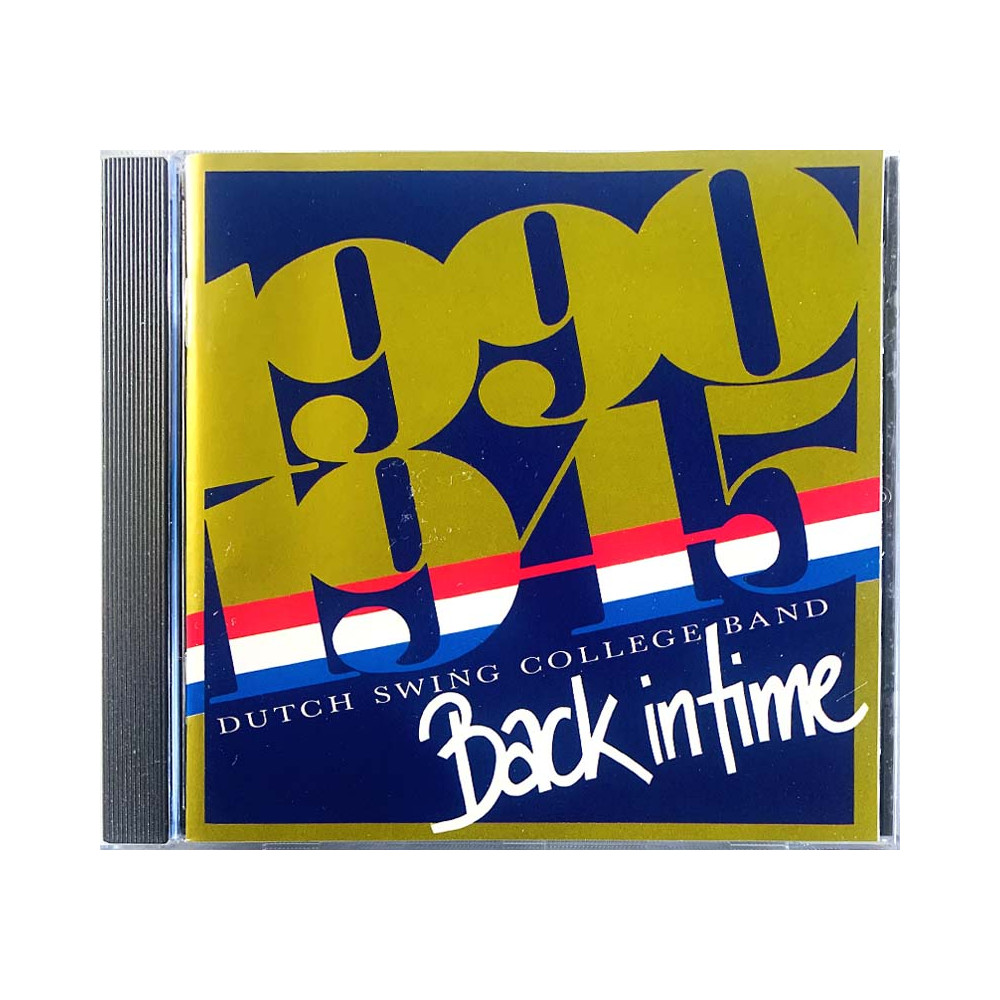 Dutch Swing College Band Käytetty CD Back in time (1990-1945)  kansi EX levy EX Käytetty CD
