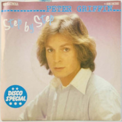 Griffin Peter vinyl single Step By Step / Devil’s Reception  kansi EX levy EX käytetty vinyylisingle PS