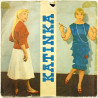 Koivunen Brita vinyl single Katinka / Jambalaya + 2 EP  kansi G- levy VG- käytetty vinyylisingle PS