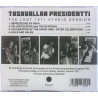 Tasavallan Presidentti CD State Visit - Live In Sweden 1973  CD