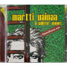 Martti Vainaa & Sallitut Aineet CD Onnellinen Nyt  kansi EX levy EX Käytetty CD
