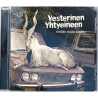 Vesterinen Yhtyeineen CD Tiedän miltä tuntuu kunto  CD