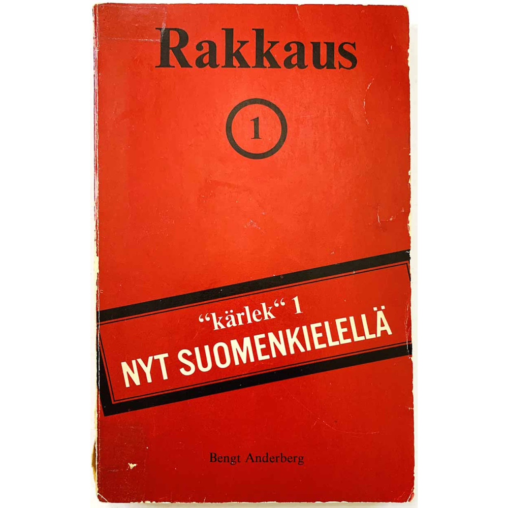 Anderberg Bengt 1965 1 Rakkaus 1 Käytetty kirja