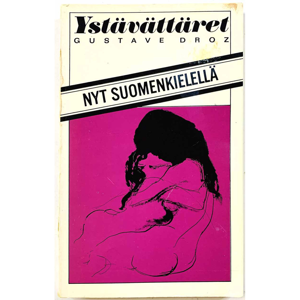 Droz Gustave 1970’s  Tstävättäret Käytetty kirja