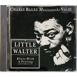 Little Walter 1992 CD BM 23 Blues with Feeling 1952-1959 CD Begagnat
