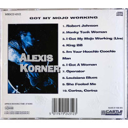 Korner Alexis CD Got My Mojo Working  kansi EX- levy EX Käytetty CD