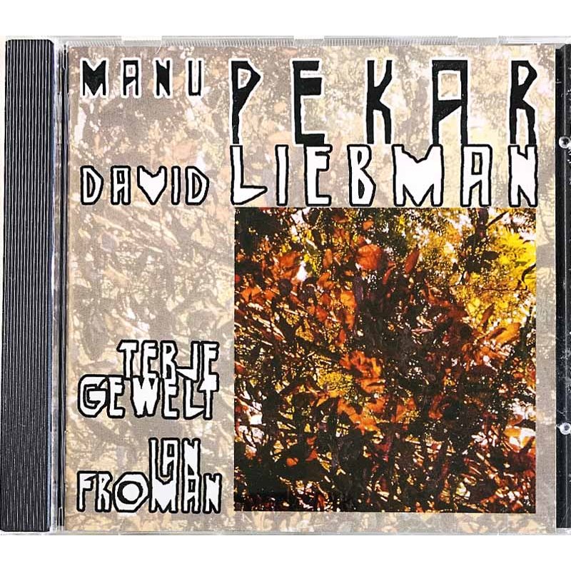 Manu Pekar, David Liebman CD Manu Pekar / David Liebman & Guests  kansi EX- levy EX Käytetty CD