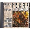 Manu Pekar, David Liebman CD Manu Pekar / David Liebman & Guests  kansi EX- levy EX Käytetty CD