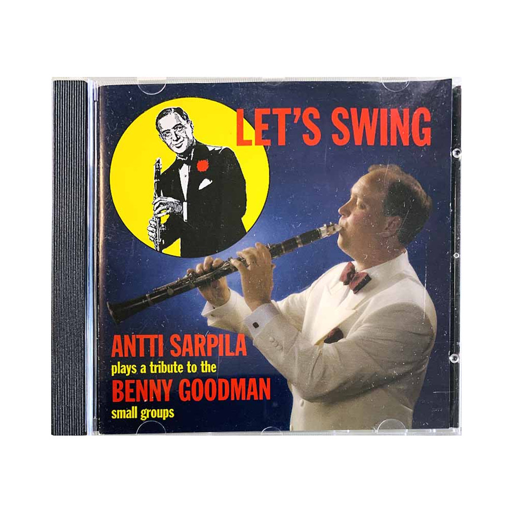 Sarpila Antti CD Let’s swing - tribute to Benny Goodman  kansi EX- levy EX Käytetty CD
