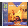 Swinging Blue Jeans, Merseybeats ym. CD 25 Super Oldies Vol. 4  kansi EX- levy EX Käytetty CD