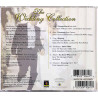 Mendelsschon, Liszt, Tchaikovsky ym. CD The Wedding Collection  kansi EX- levy EX Käytetty CD