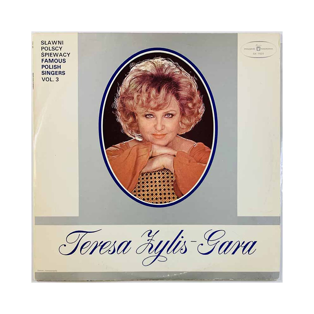 Teresa Zylis-Gara 1981 SX 1420 Famous Polish Singers Vol. 3 Begagnat LP